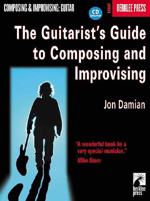 Bild des Verkufers fr The Guitarist's Guide to Composing and Improvising (Mixed Media Product) zum Verkauf von BargainBookStores