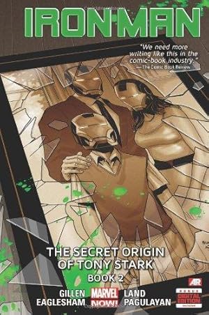 Image du vendeur pour Iron Man - Volume 3: The Secret Origin of Tony Stark - Book 2 (Marvel Now) 2 (Marvel Now) mis en vente par WeBuyBooks
