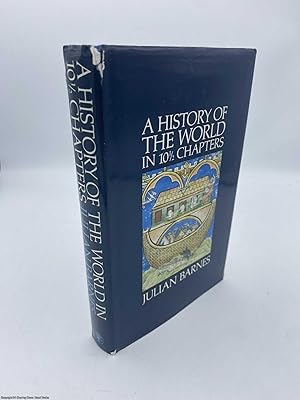 History of the World in 10 1/2 Chapters (Signed 1st)