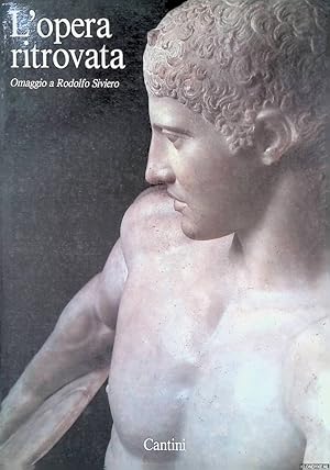 Immagine del venditore per L'opera ritrovata: Omaggio a Rodolfo Siviero venduto da Klondyke