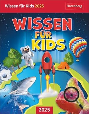 Bild des Verkufers fr Wissen fr Kids Tagesabreikalender 2025 : Spannende Fragen und Antworten in einem Tischkalender fr jeden Tag. Abreitageskalender 2025 aus der Welt des Wissens zum Verkauf von AHA-BUCH GmbH