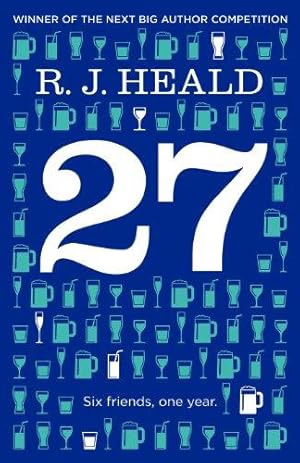 Seller image for 27: Six Friends, One Year for sale by WeBuyBooks