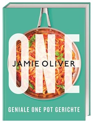 ONE Jamie Oliver ; Übersetzung Helmut Ertl