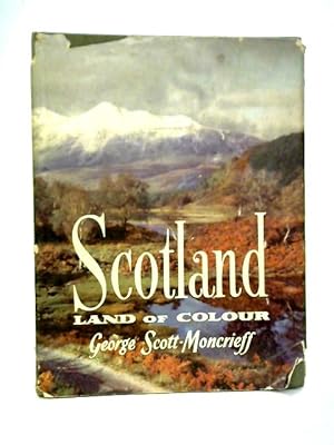 Imagen del vendedor de Scotland Land Of Colour a la venta por World of Rare Books