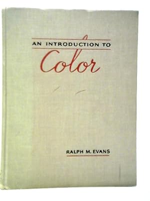 Imagen del vendedor de An Introduction to Color a la venta por World of Rare Books