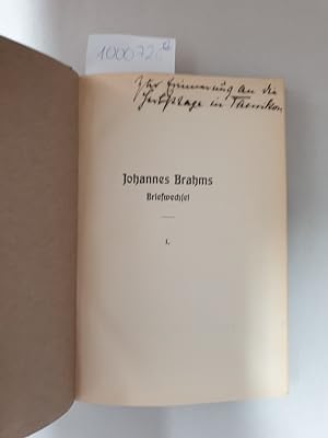Johannes Brahms im Briefwechsel mit Heinrich und Elisabet von Herzogenberg: Erster und Zweiter Ba...