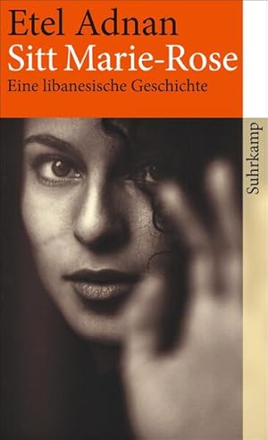 Sitt Marie-Rose: Eine libanesische Geschichte (suhrkamp taschenbuch) Eine libanesische Geschichte