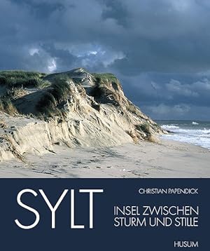 Immagine del venditore per Sylt - Insel zwischen Sturm und Stille Insel zwischen Sturm und Stille venduto da diakonia secondhand