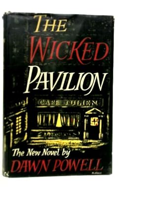 Seller image for The Wicked Pavilion for sale by World of Rare Books