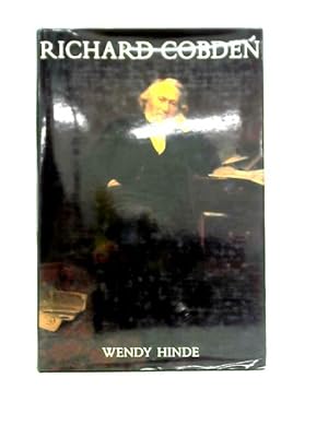 Imagen del vendedor de Richard Cobden: A Victorian Outsider a la venta por World of Rare Books