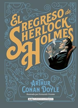 Image du vendeur pour El regreso de Sherlock Holmes/ The return of Sherlock Holmes -Language: spanish mis en vente par GreatBookPricesUK