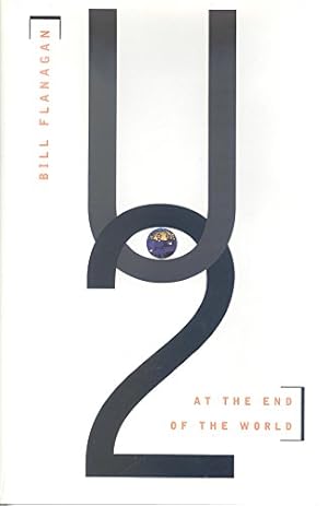 Seller image for U2 at the End of the World for sale by WeBuyBooks