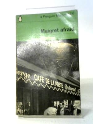 Image du vendeur pour Maigret Afraid. (Penguin Books. no. C2250.) mis en vente par World of Rare Books