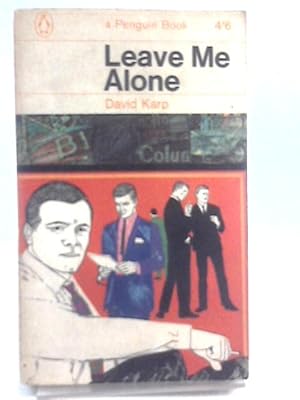 Seller image for Leave me alone for sale by World of Rare Books