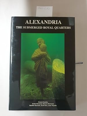 Imagen del vendedor de Alexandria: The Submerged Royal Quarters : a la venta por Versand-Antiquariat Konrad von Agris e.K.