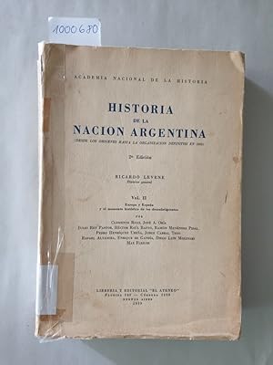 Imagen del vendedor de Historia De La Nacion Argentina : Vol. II : a la venta por Versand-Antiquariat Konrad von Agris e.K.