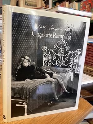 Imagen del vendedor de Charlotte Rampling: With Compliments a la venta por Foster Books - Stephen Foster - ABA, ILAB, & PBFA