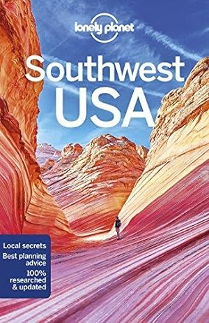 Imagen del vendedor de Lonely Planet Southwest USA: Perfect for exploring top sights and taking roads less travelled (Travel Guide) a la venta por WeBuyBooks