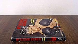 Seller image for My Bleeding Business for sale by BoundlessBookstore