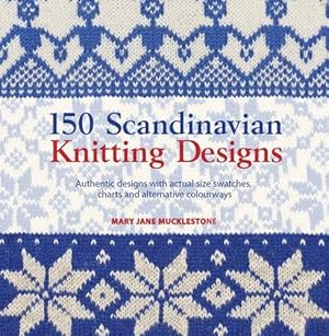 Bild des Verkufers fr 150 Scandinavian Knitting Designs zum Verkauf von WeBuyBooks