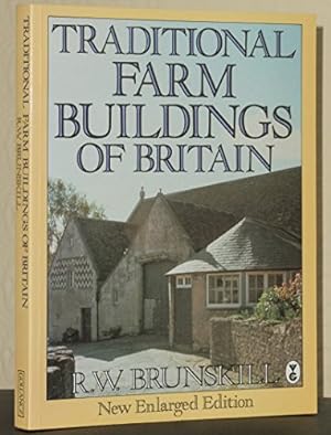 Imagen del vendedor de Traditional Farm Buildings of Britain a la venta por WeBuyBooks
