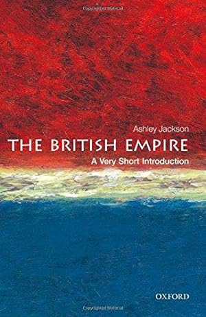 Bild des Verkufers fr The British Empire: A Very Short Introduction (Very Short Introductions) zum Verkauf von WeBuyBooks