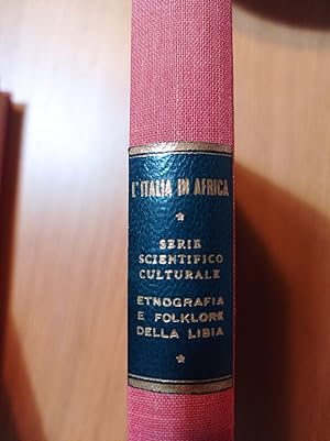 Immagine del venditore per L'Italia in Africa studi italiani di etnografia e di folklore della Libia venduto da librisaggi