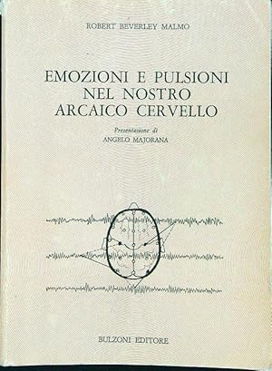 Bild des Verkufers fr Emozioni e pulsioni nel nostro arcaico cervello zum Verkauf von Librodifaccia