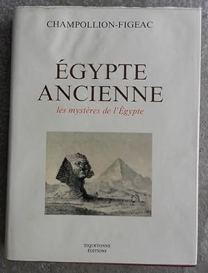 Seller image for Egypte ancienne. Les mystres de l'Egypte. for sale by Librairie les mains dans les poches