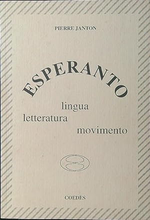 Immagine del venditore per Esperanto. Lingua, letteratura, movimento venduto da Miliardi di Parole