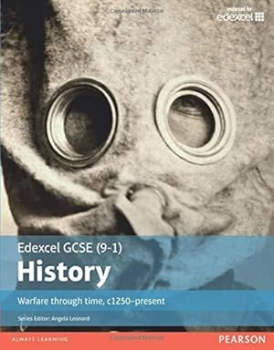 Seller image for Edexcel GCSE (9-1) History Warfare Through Time, C1250-Present: Student Book (Edexcel GCSE History (9-1)) for sale by WeBuyBooks
