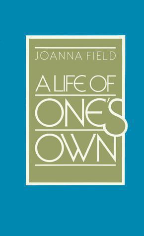 Seller image for A Life of One's Own for sale by WeBuyBooks