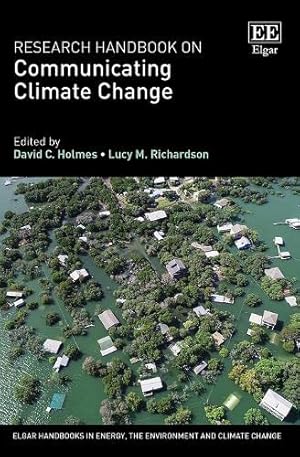 Imagen del vendedor de Research Handbook on Communicating Climate Change a la venta por Collectors' Bookstore