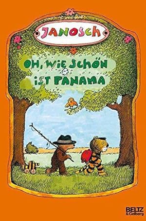 Bild des Verkufers fr Oh, wie schon ist Panama: Die Geschichte, wie der kleine Tiger und der kleine Bär nach Panama reisen. Vierfarbiges Bilderbuch zum Verkauf von WeBuyBooks