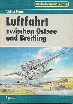 Luftfahrt zwischen Ostsee und Breitling