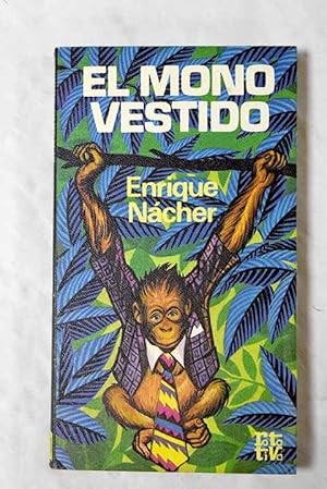 Seller image for El mono vestido for sale by Alcan Libros