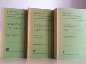 Der Rosenroman. Band 1, 2 und 3. Übersetzt und eingeleitet von Karl August Ott. KOMPLETT.