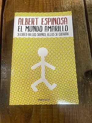 Seller image for El mundo amarillo: Como luchar para sobrevivir me ense a vivir / The Yellow World: How Fighting for My Life Taught Me How to Live (Spanish Edition) for sale by Trfico de Libros Lavapies