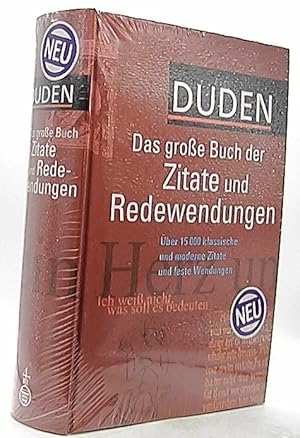 Bild des Verkufers fr Duden, Das groe Buch der Zitate und Redewendungen. hrsg. von der Dudenredaktion. [Red. Bearb. Brigitte Alsleben .] zum Verkauf von Antiquariat Unterberger