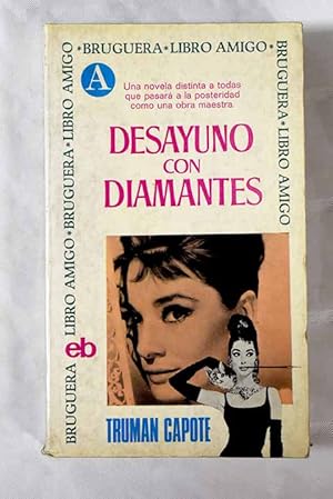 Imagen del vendedor de Desayuno con diamantes a la venta por Alcan Libros