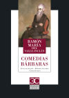 Seller image for COMEDIAS BARBARAS for sale by Agapea Libros