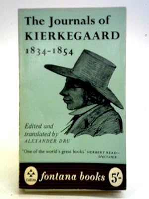 Imagen del vendedor de The Journals of Kierkegaard 1834-1854 a la venta por World of Rare Books