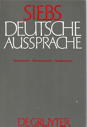 Bild des Verkufers fr Deutsche Aussprache. Hochsprache - Bhnensprache - Alltagssprache. zum Verkauf von Antiquariat Jterbook, Inh. H. Schulze