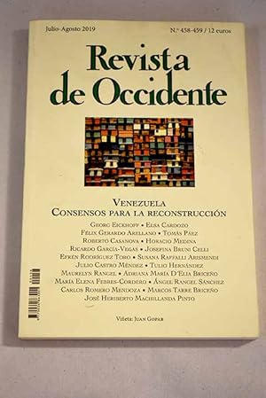 Bild des Verkufers fr Revista de Occidente, Ao 2019, n 458_459, Venezuela .Consenso para la recconstruccin:: Venezuela y Occidente. Sobre la reconstruccin nacional; El desafo internacional: comprender y cooperar; El papel de la dispora en la reconstruccin de Venezuela; Sobre la economa poltica de un nuevo orden social; La nueva industria de los hidrocarburos; Administracin pblica y polticas sociales; La reconstruccin educativa; Salud y alimentacin en Venezuela. Colapso y propuestas 2019; El valor democrtico de la cultura; Desde la serendipia renovadora de nuestras ciudade; Trazos finos sobre la realidad ambiental de Venezuela. Propuesta de una agenda ambiental.; Resiliencia y reduccin del riesgo de desastre en Venezuela; El rescate de la sociedad civil venezolana desde la reivindicacin de la pa zum Verkauf von Alcan Libros