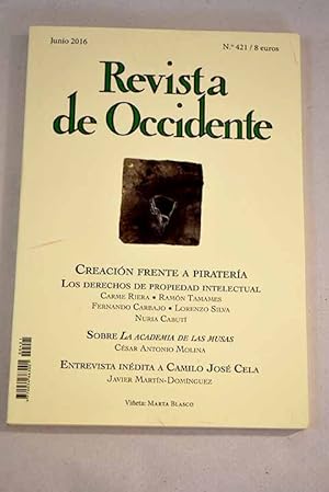 Image du vendeur pour Revista de Occidente, Ao 2016, n 421, Creacin frente a piratera:: En defensa del patrimonio creativo; Inventores, autores y artistas en el desarrollo social y econmico; Educar en la propiedad intelectual; La traicin o el afecto; Los nuevos desafos del sector editorial y los daos de la piratera; La academia de las musas; Sobre la imagen de Espaa. Creacin y aceptacin de un tpico decimonnico; Camilo Jos Cela: Quiz hubiera preferido yo ms creadores en la Academia; Hoteles de Amrica. Chicago; La repeticin de curso en Espaa; Winston Churchill:: un victoriano en el siglo XX; Blanco roto. Poemas inditos; De lo sencillo y lo profundo; Adaptar lo transcrito. (Kent Jones: Hitchcock/Truffaut); Rilke bajo la autoridad moral wiesenthaliana; Rainer Maria Rilke: (el vidente y lo ocult mis en vente par Alcan Libros