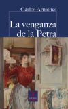 Seller image for La venganza de la Petra for sale by Agapea Libros