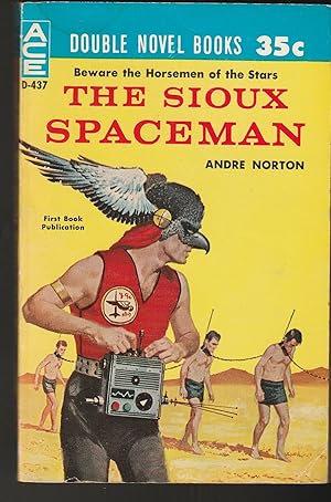 Image du vendeur pour The Sioux Spaceman / And Then the Town Took Off mis en vente par Brenner's Collectable Books ABAA, IOBA