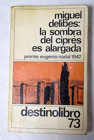 Imagen del vendedor de La sombra del ciprs es alargada a la venta por Alcan Libros