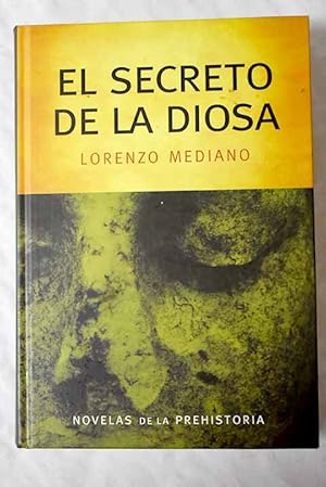 Imagen del vendedor de El secreto de la diosa a la venta por Alcan Libros