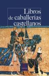 Imagen del vendedor de Libros de caballeras castellanos a la venta por Agapea Libros